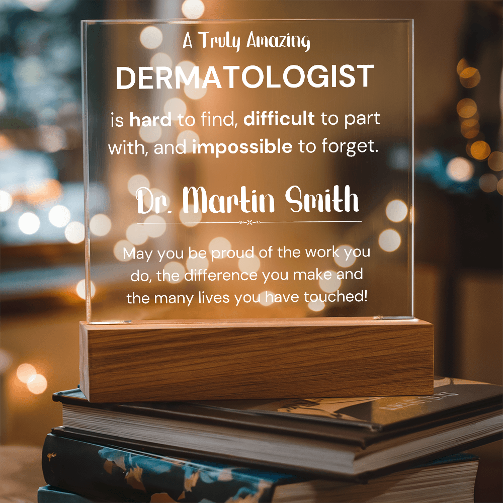 Gift For Dermatologist Personalized Acrylic Plaque