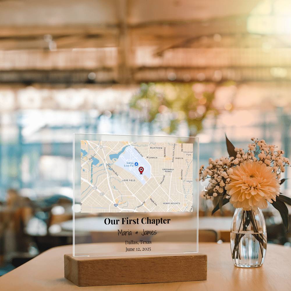 Personalized Our First Chapter Map Acrylic Plaque Dallas Texas