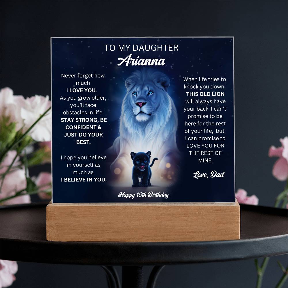 Dad To Daughter 16th Birthday Gift - Acrylic Square Plaque