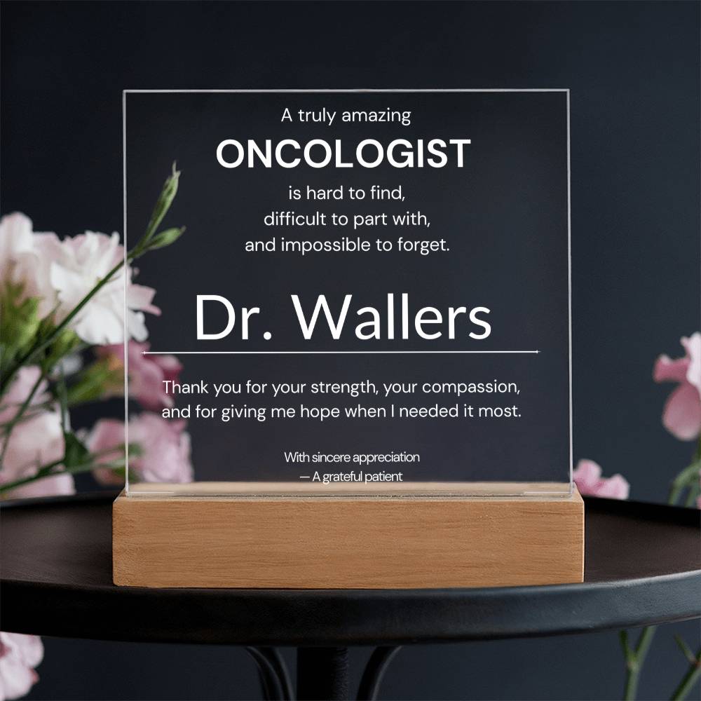 A Truly Amazing Oncologist Plaque