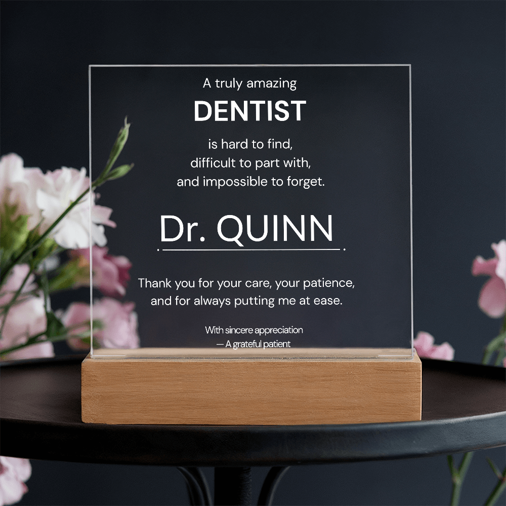 A Truly Amazing Dentist Gift