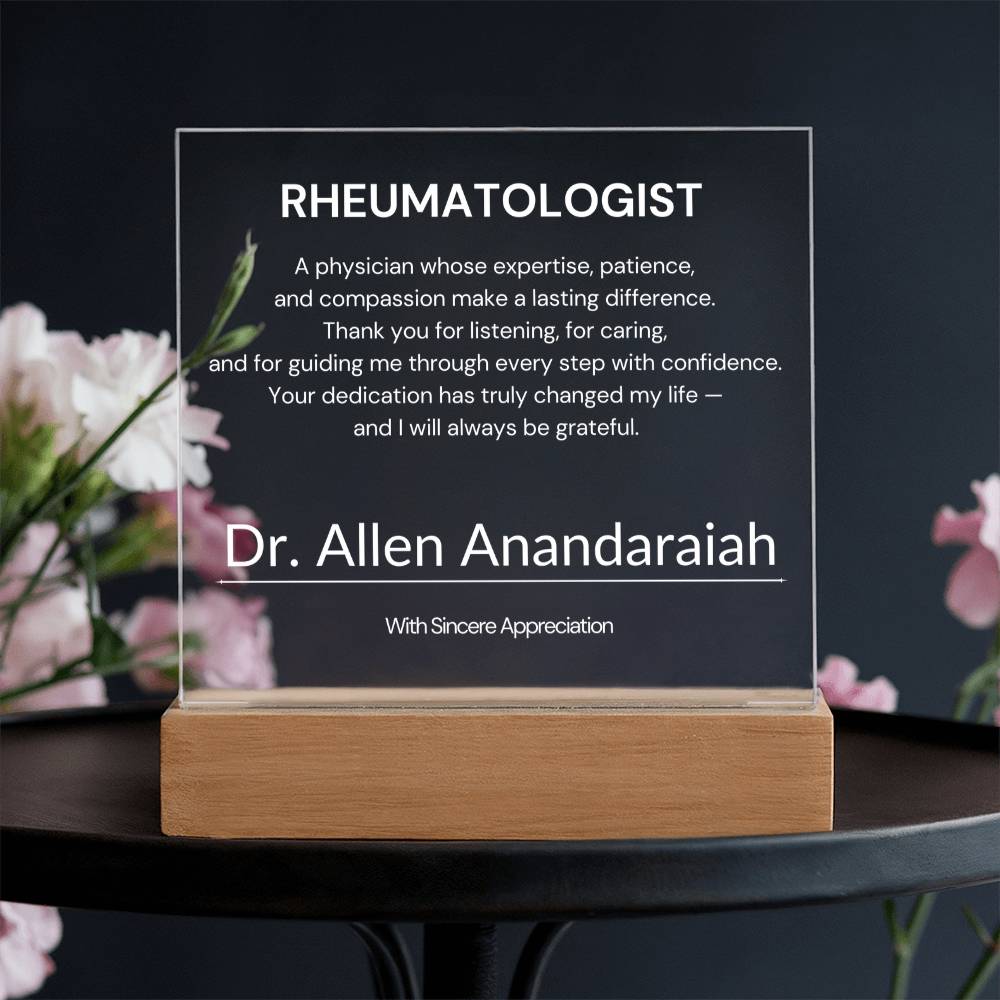 Rheumatologist Appreciation Gift from Patient