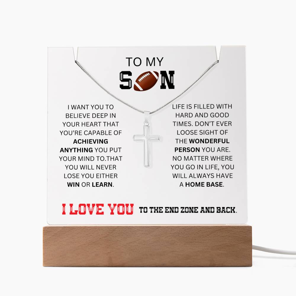 To My Son - I Want You To Believe Football Gift