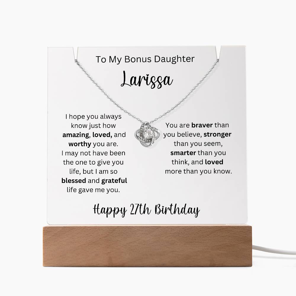 To My Bonus Daughter - Happy 27th Birthday - Keepsake Acrylic & Love Knot Necklace