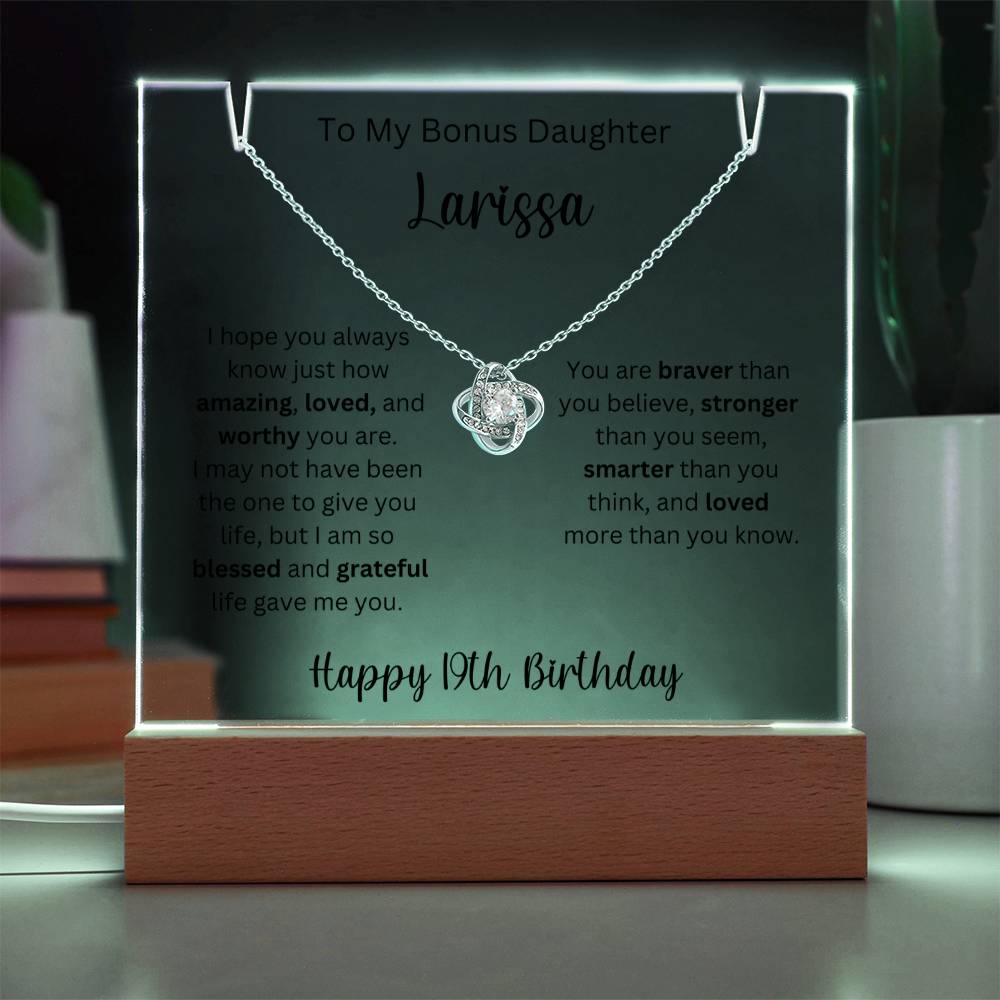 To My Bonus Daughter - Happy 19th Birthday - Keepsake Acrylic & Love Knot Necklace