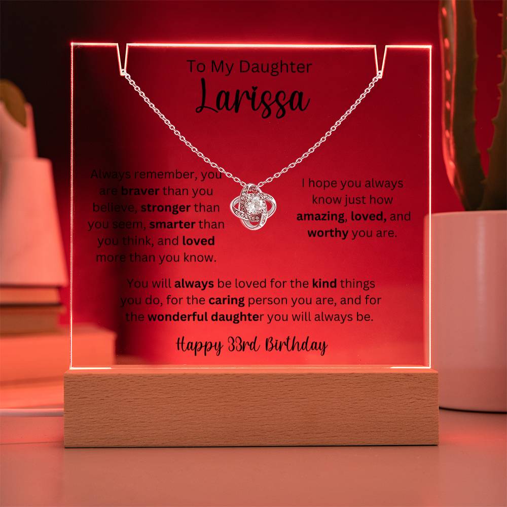 To My Daughter - Happy 33rd Birthday - Keepsake Acrylic & Love Knot Necklace