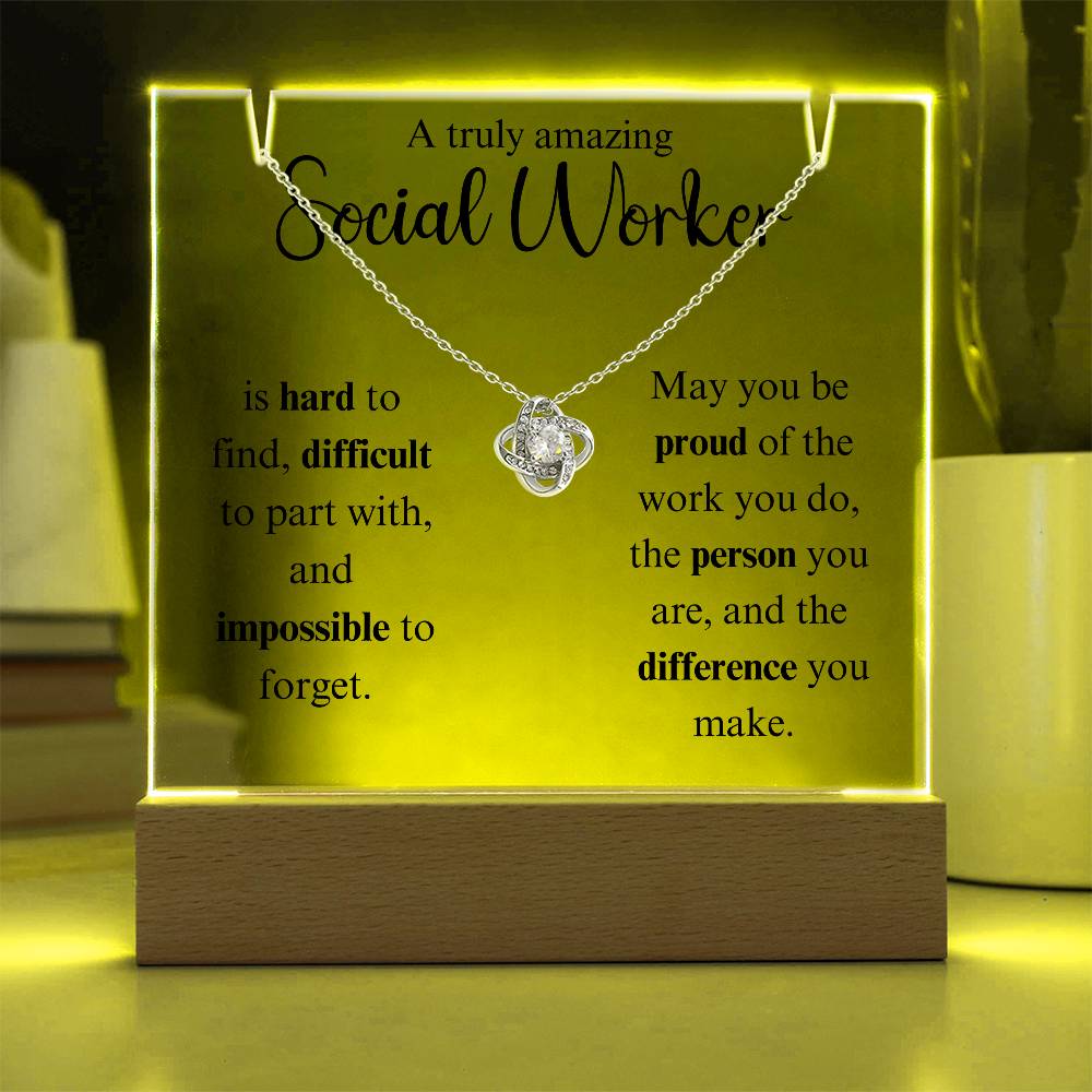 A Truly Amazing Social Worker - Love Knot Keepsake Acrylic Bundle