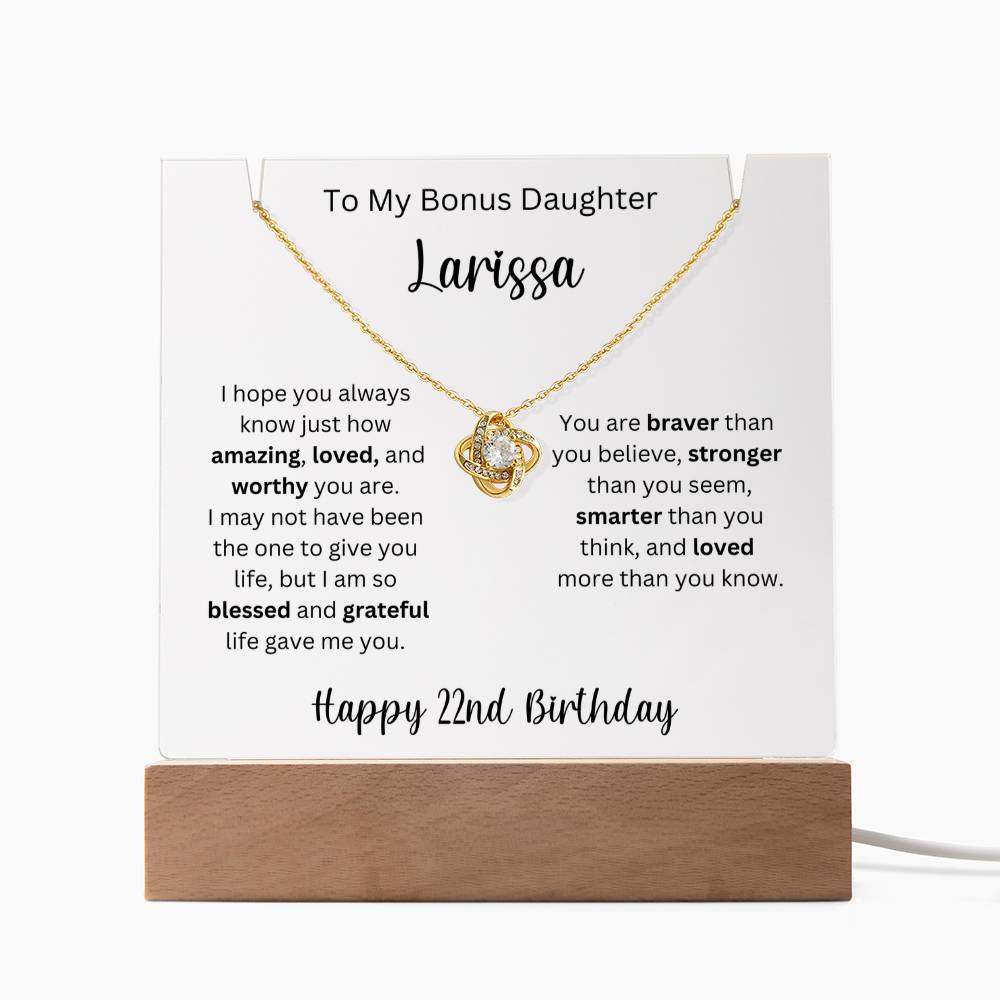 To My Bonus Daughter - Happy 22nd Birthday - Keepsake Acrylic & Love Knot Necklace