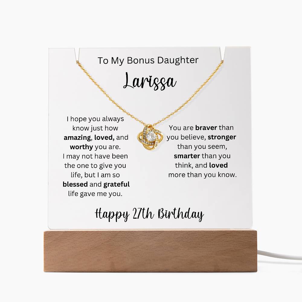 To My Bonus Daughter - Happy 27th Birthday - Keepsake Acrylic & Love Knot Necklace