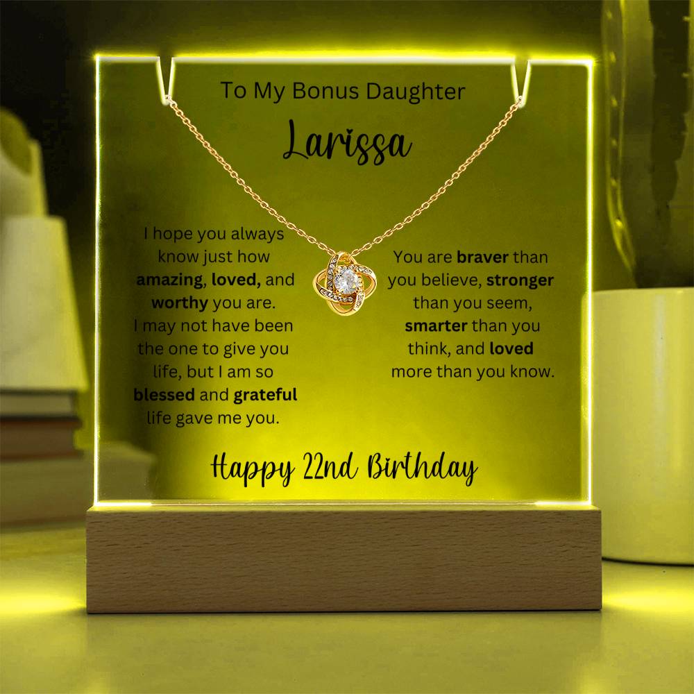 To My Bonus Daughter - Happy 22nd Birthday - Keepsake Acrylic & Love Knot Necklace