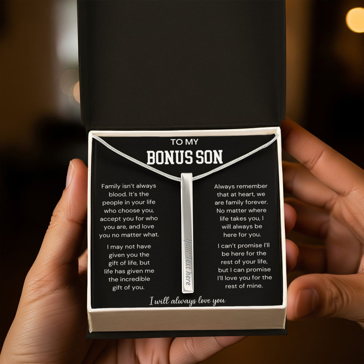To My Bonus Son - Family Isn't Always Blood - Engraved 4-Sided Stick Necklace