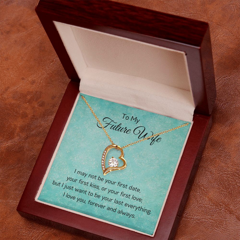 To My Future Wife - I Love You - Forever Love Necklace