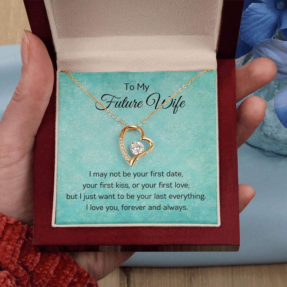 To My Future Wife - I Love You - Forever Love Necklace