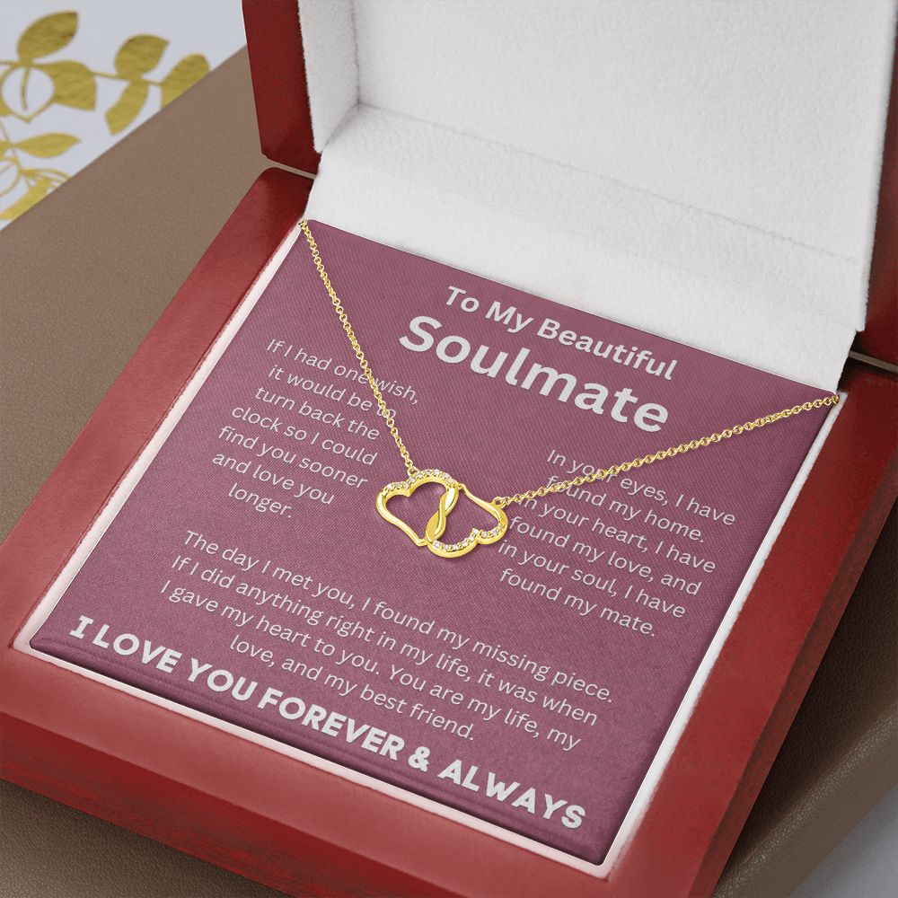 To My Beautiful Soulmate - I Love You Forever & Always