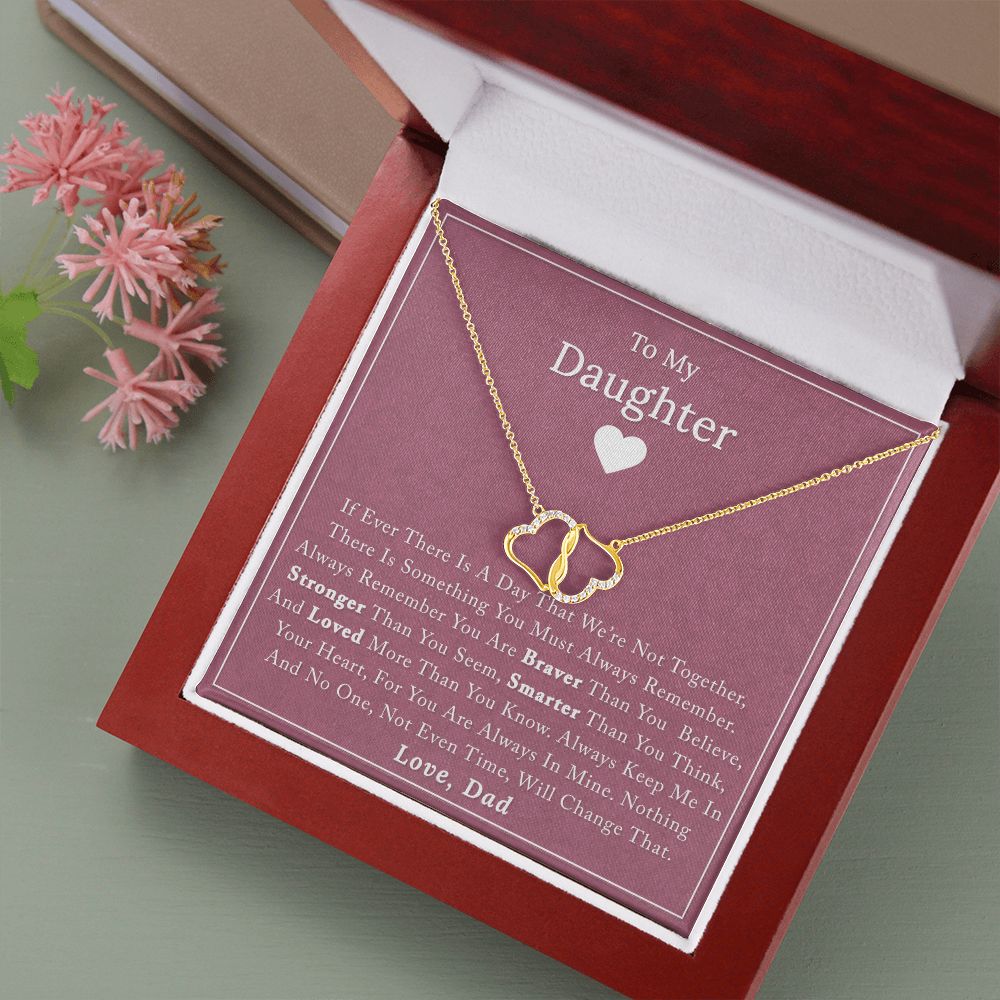 To My Daughter - If Ever There - Everlasting Love Necklace