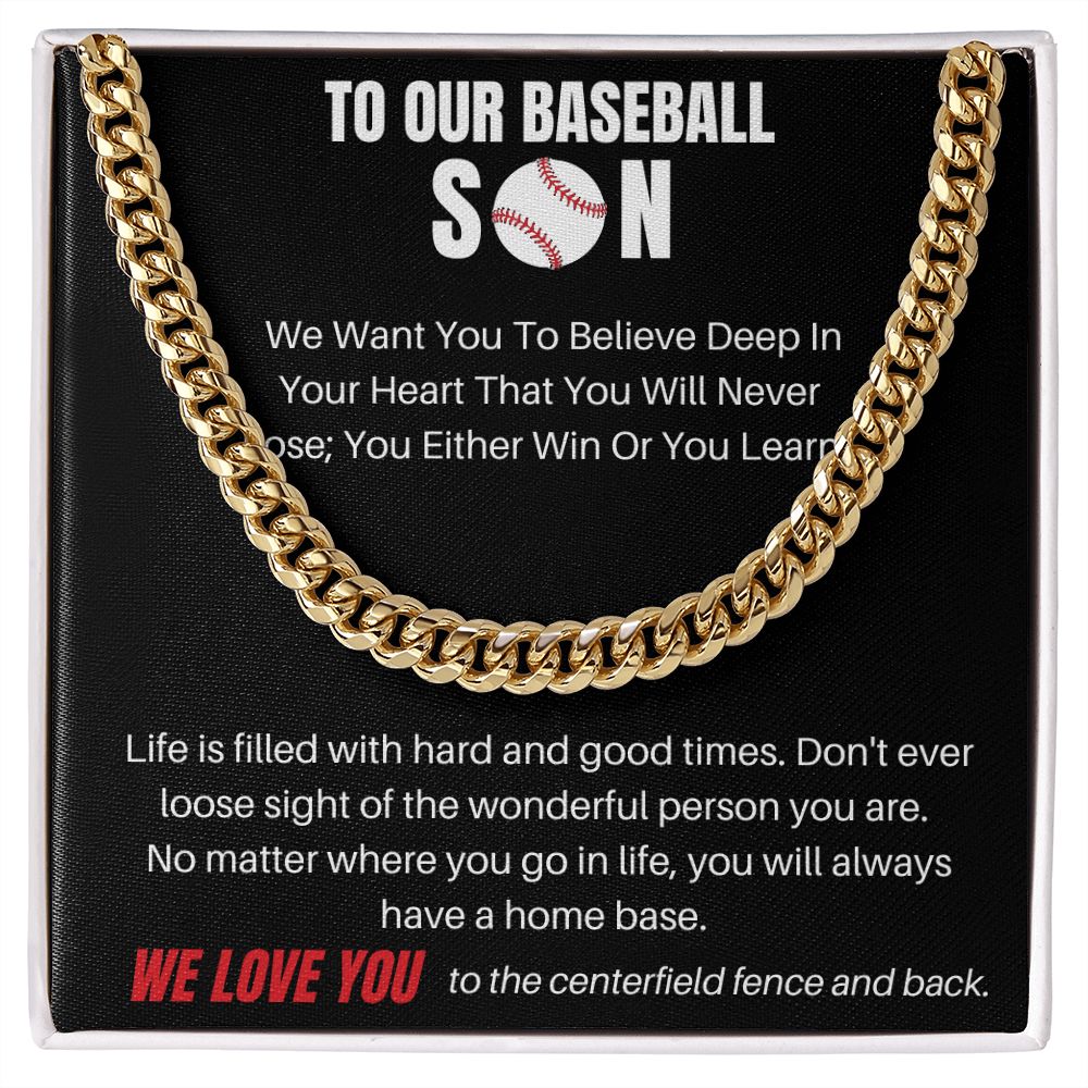 To Our Baseball Son - We Want You - Cuban Link Chain