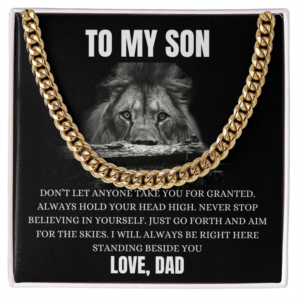 To My Son - I Will Always Be Right Here - Love Dad - Cuban Chain Link