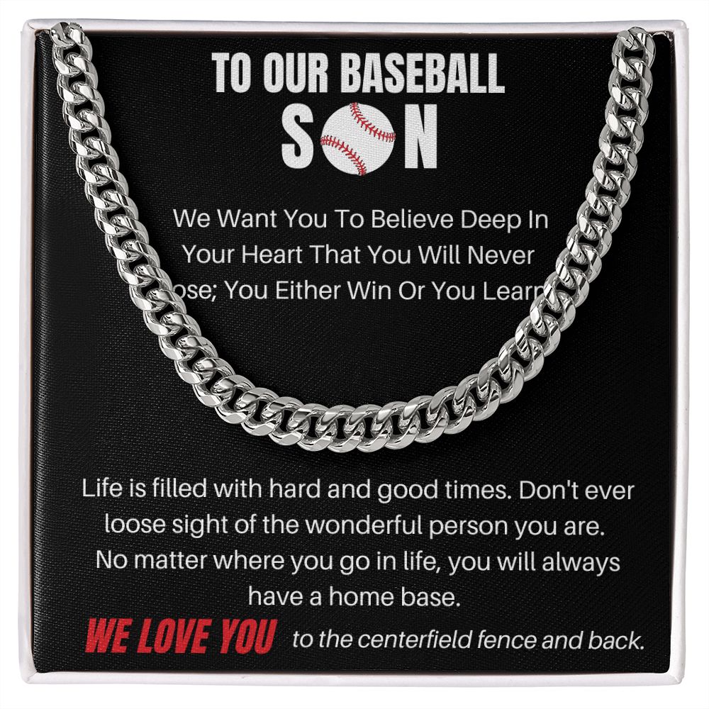 To Our Baseball Son - We Want You - Cuban Link Chain