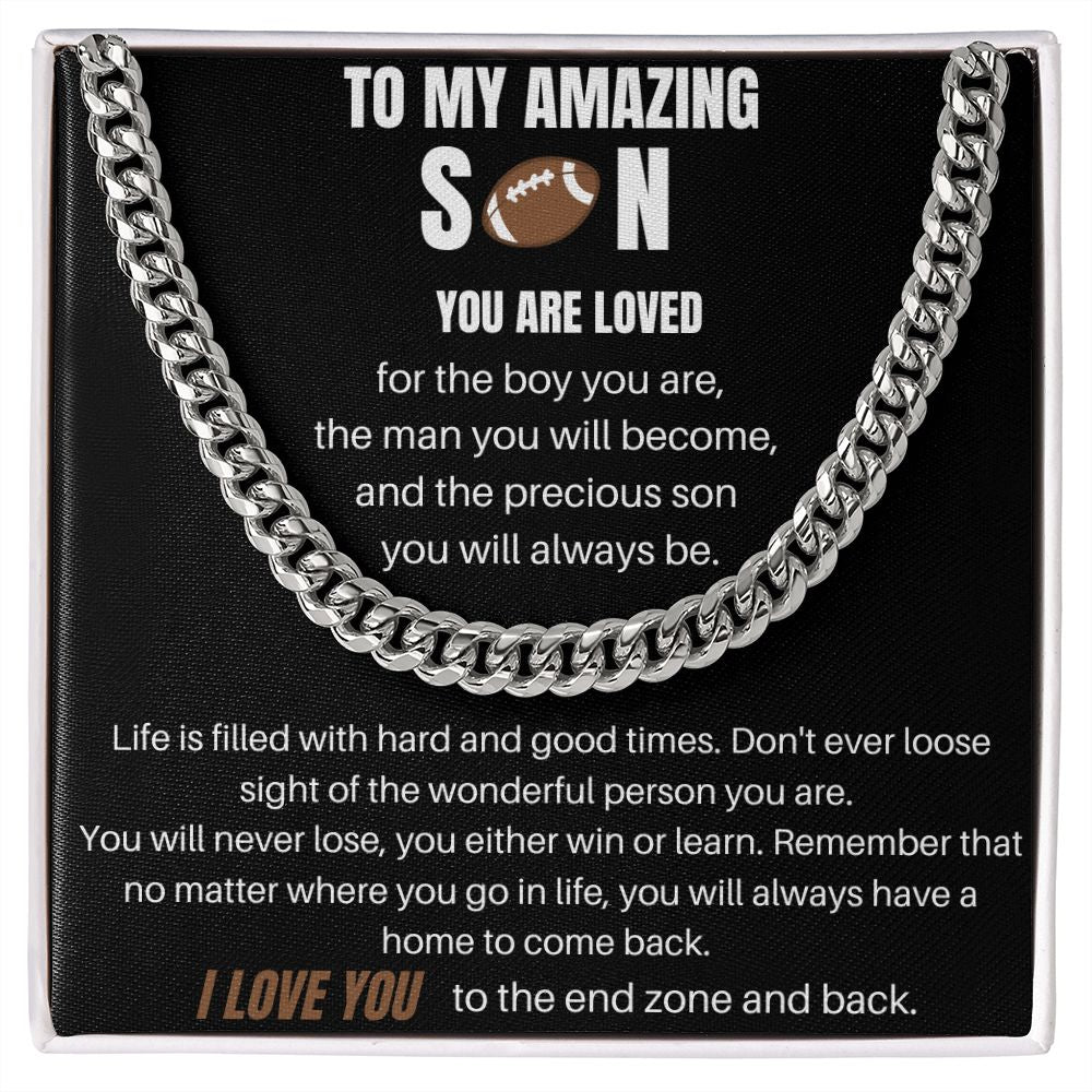 To My Amazing Son - You Are Loved - Football Cuban Chain