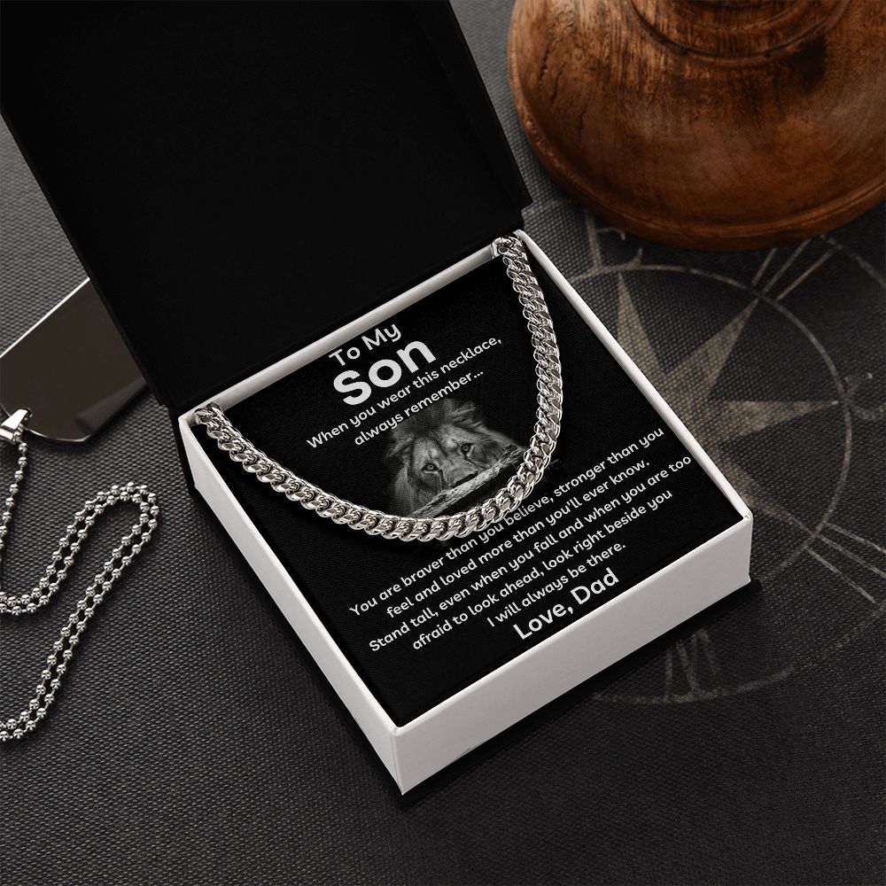 To My Son - I Will Always Be There - Cuban Link Chain