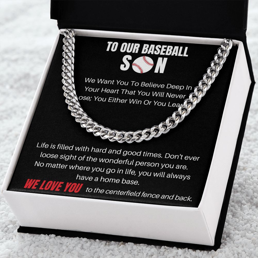 To Our Baseball Son - We Want You - Cuban Link Chain