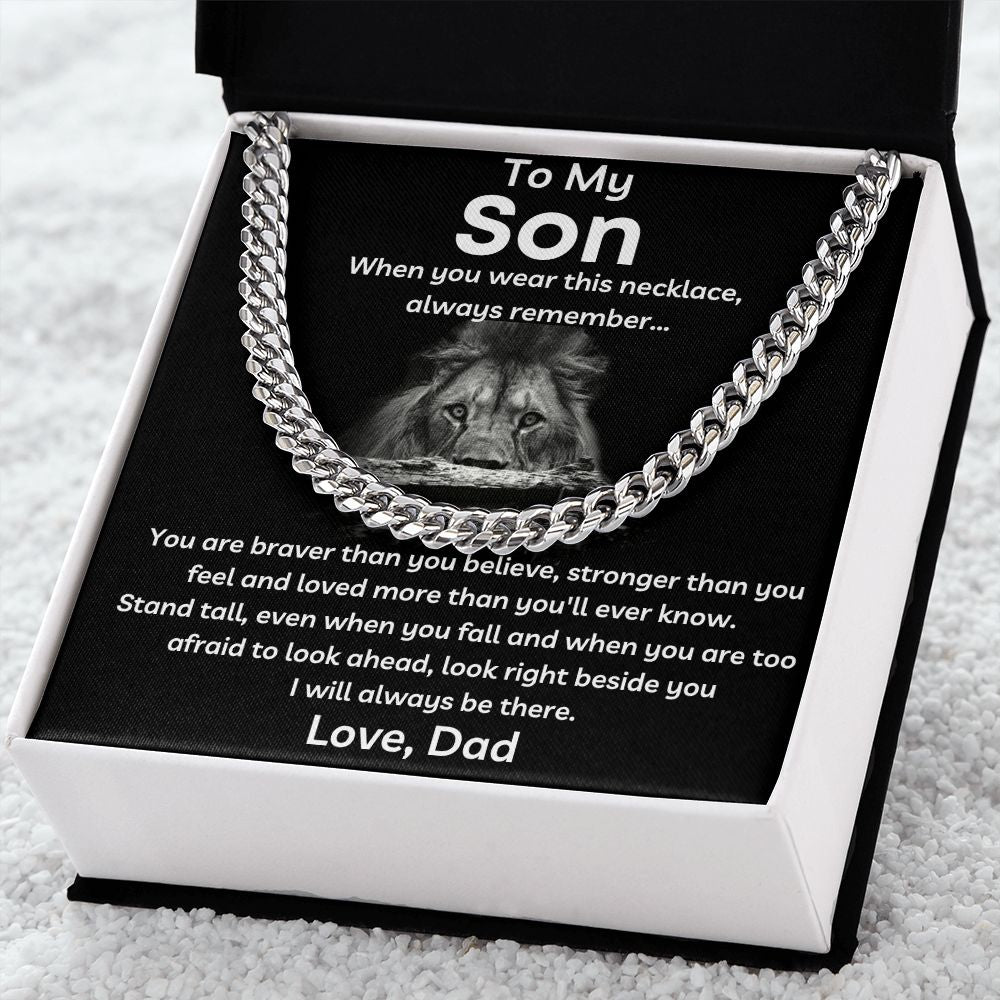 To My Son - I Will Always Be There - Cuban Link Chain