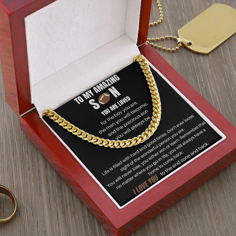 To My Amazing Son - You Are Loved - Football Cuban Chain
