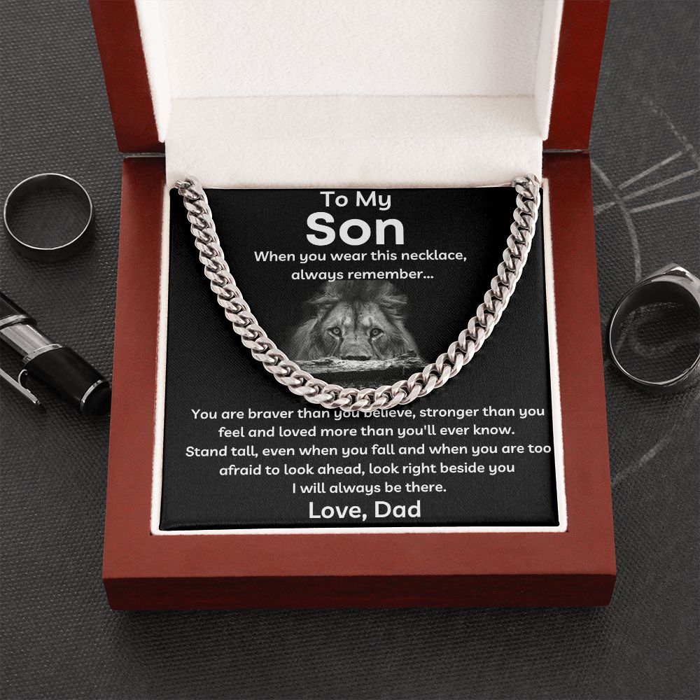 To My Son - I Will Always Be There - Cuban Link Chain
