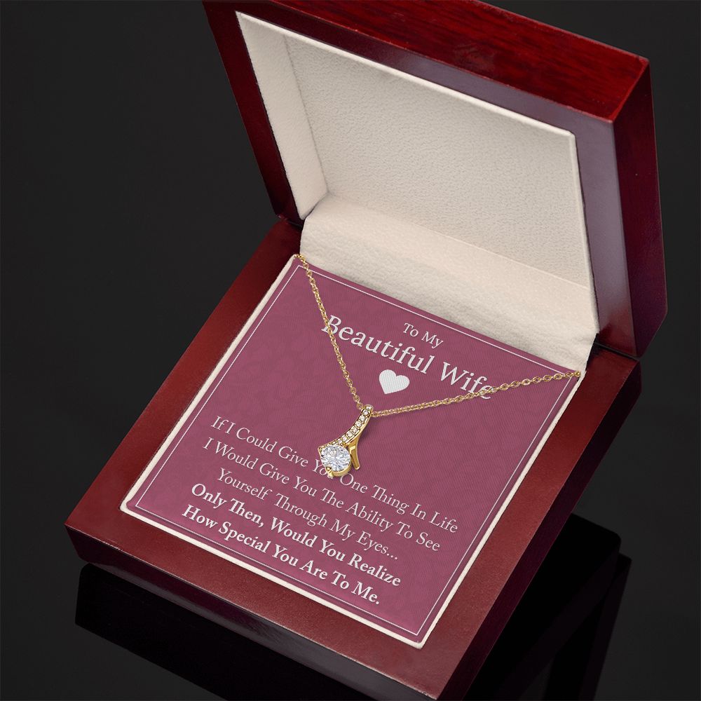 To My Beautiful Wife - Alluring Beauty Necklace