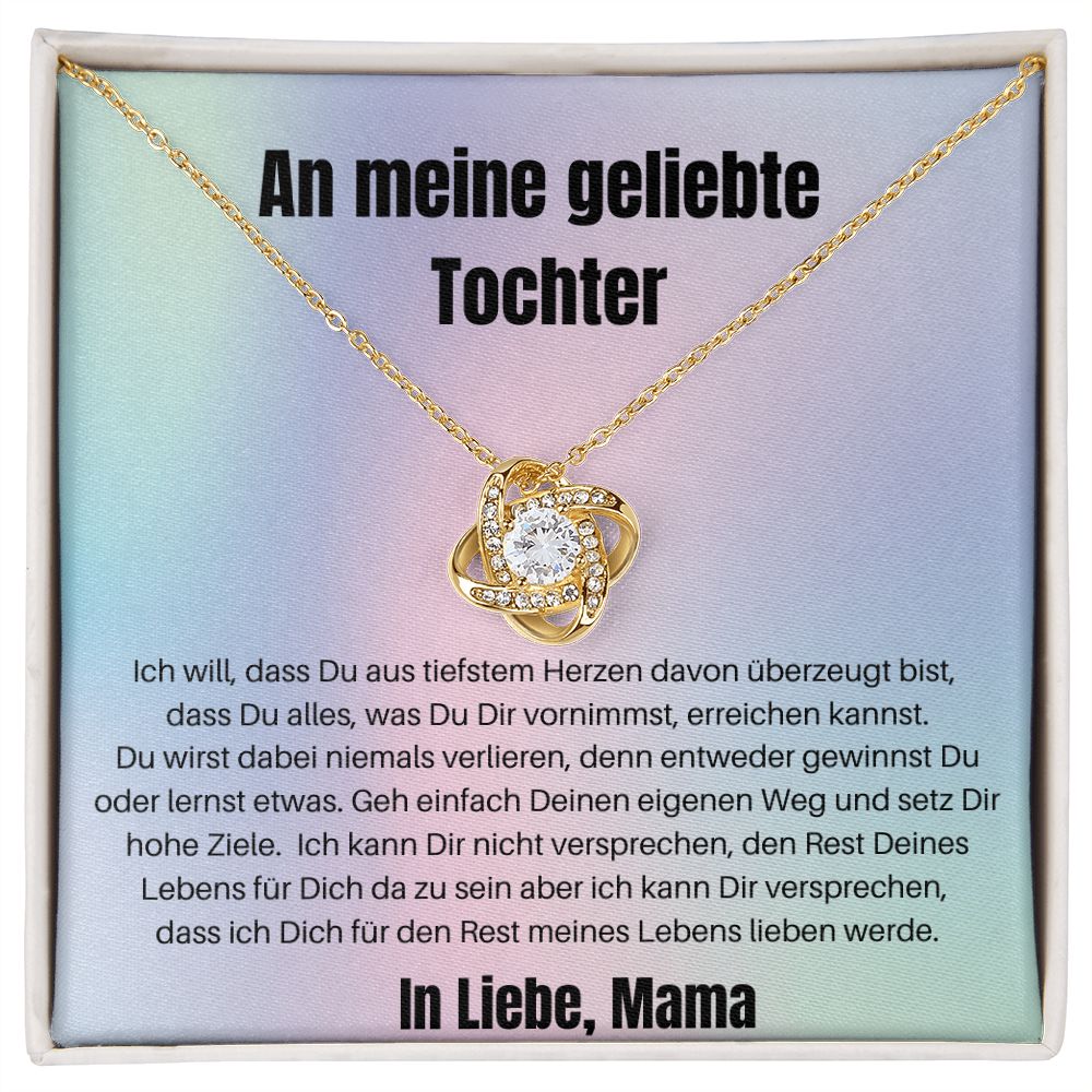 An Meine Geliebte Tochter - Liebesknoten Kette