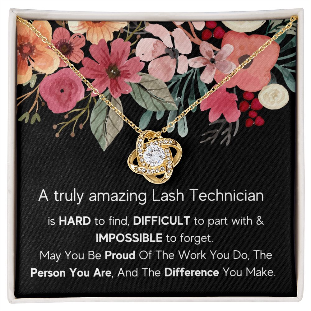 A Truly Amazing Lash Technician - Love Knot Necklace