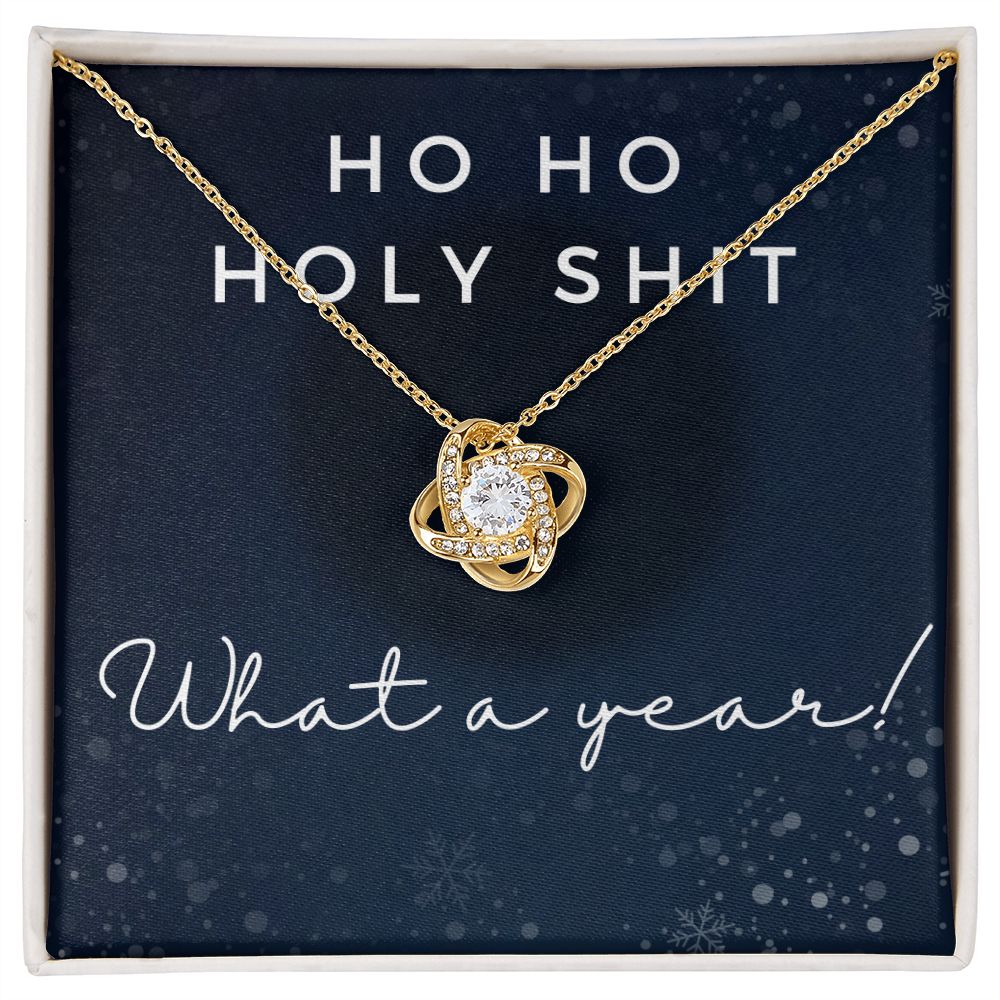 Ho Ho Holy Shit - Love Knot Necklace