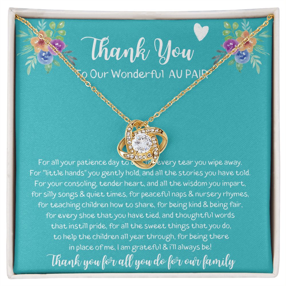 Thank You To Our Wonderful Au Pair - Love Knot Necklace