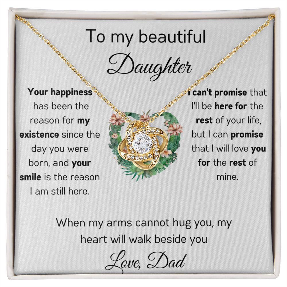To My Beautiful Daughter - When My Arms - Love Knot Necklace