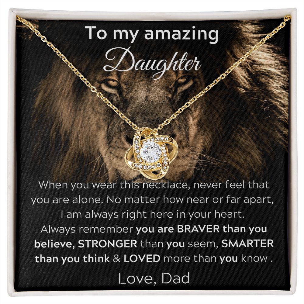 To My Amazing Daughter - When You Wear This Necklace