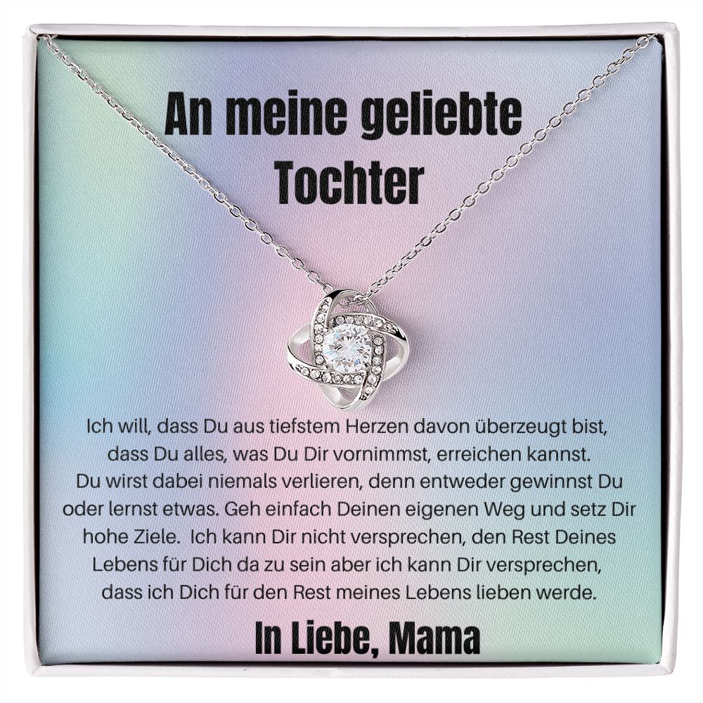 An Meine Geliebte Tochter - Liebesknoten Kette