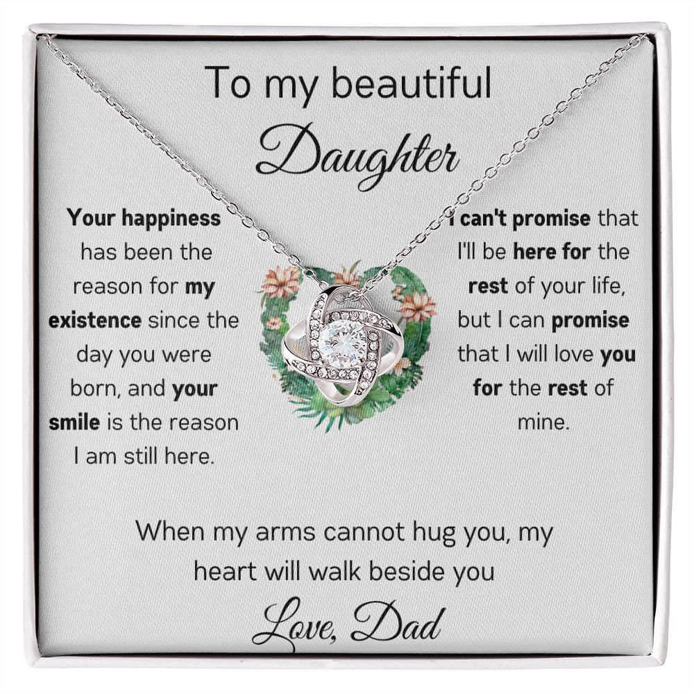 To My Beautiful Daughter - When My Arms - Love Knot Necklace