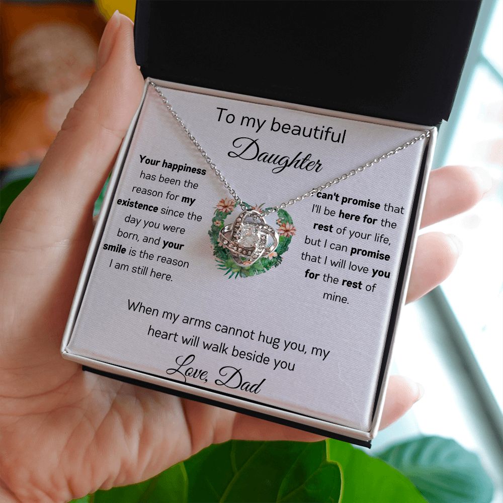 To My Beautiful Daughter - When My Arms - Love Knot Necklace