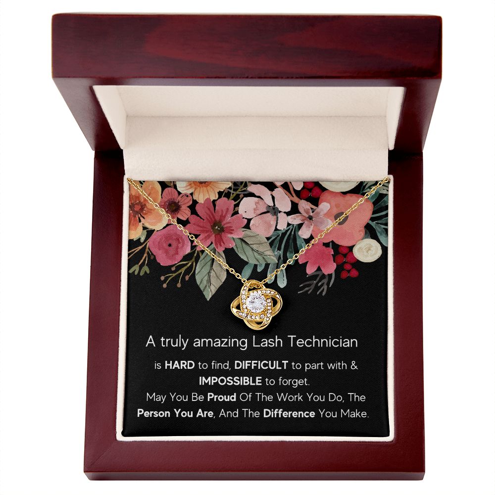 A Truly Amazing Lash Technician - Love Knot Necklace
