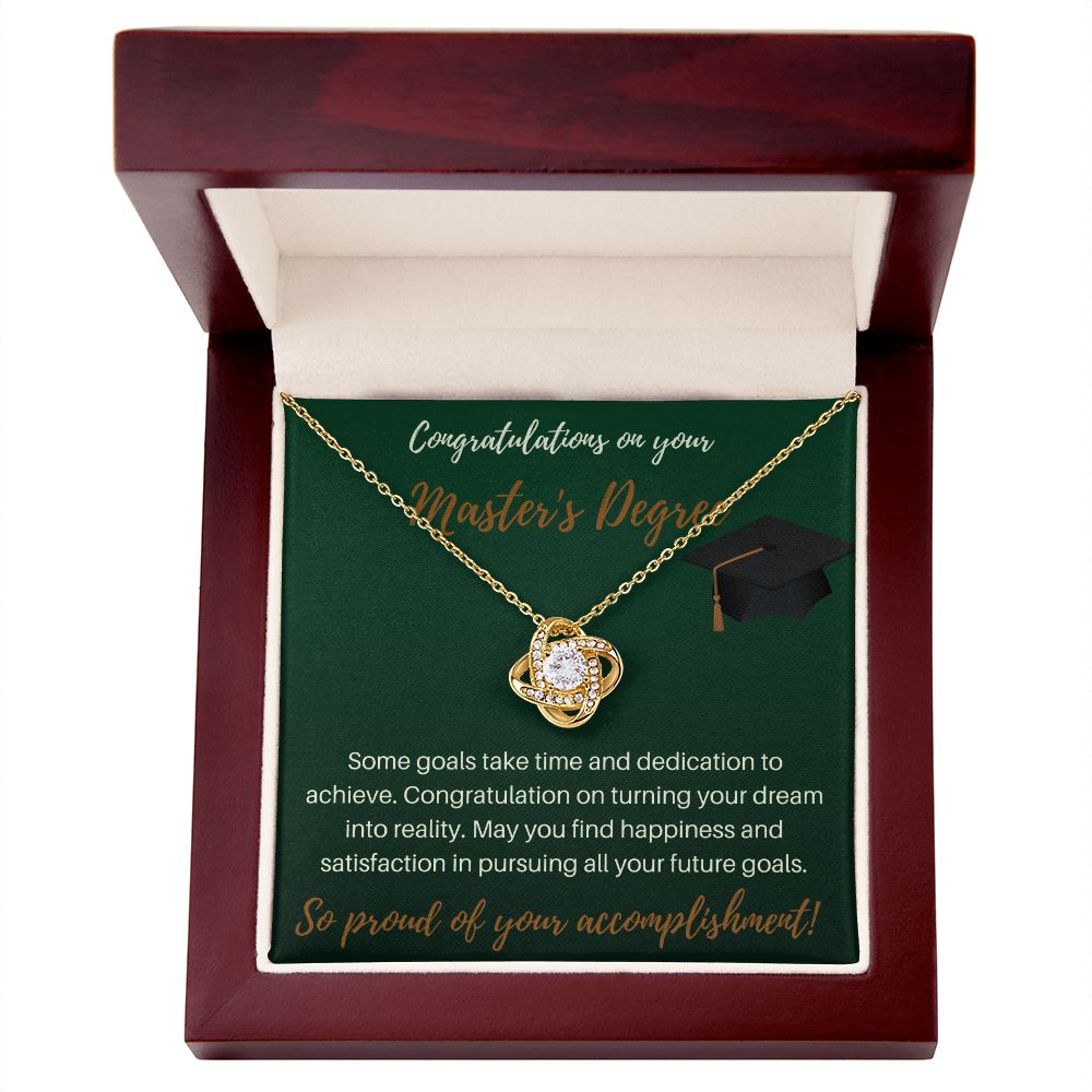 Congratulations On Your Master's Degree - Some Goals - Love Knot Necklace