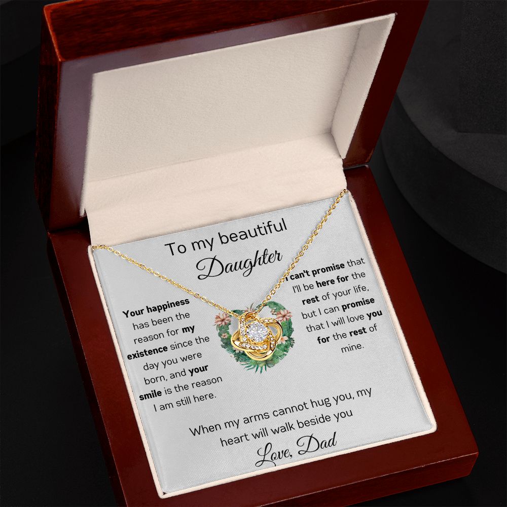 To My Beautiful Daughter - When My Arms - Love Knot Necklace