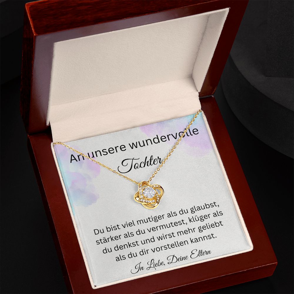An Unsere Wundervolle Tochter | Du Bist Viel Mutiger | Love Knot Halskette