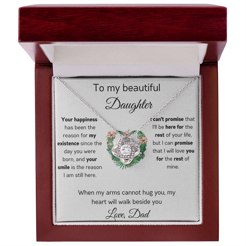 To My Beautiful Daughter - When My Arms - Love Knot Necklace