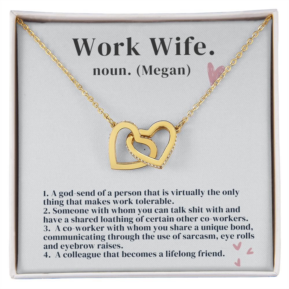 Custom Work Wife