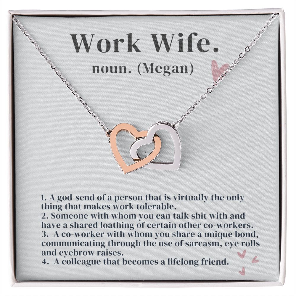 Custom Work Wife