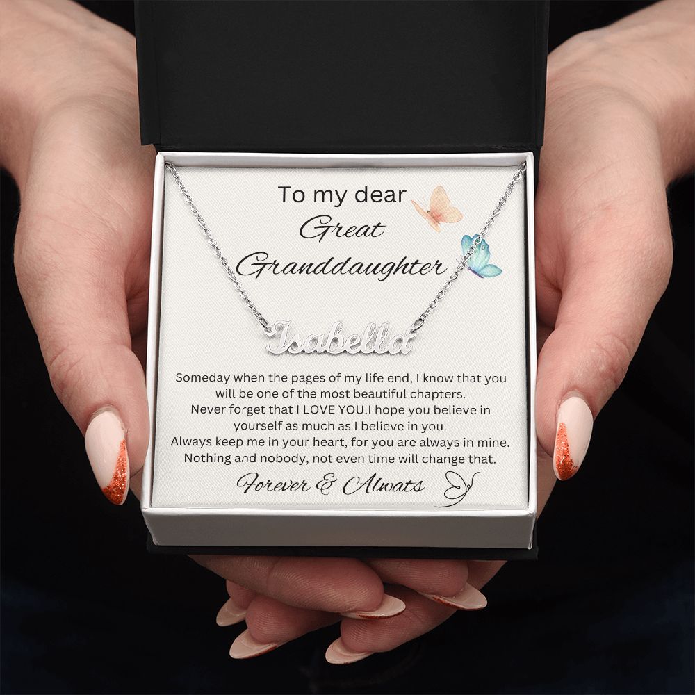 To My Dear Great Granddaughter - Personalized Name Necklace