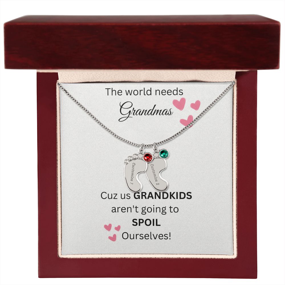 The World Needs Grandmas - Custom Baby Feet Necklace With Birthstone