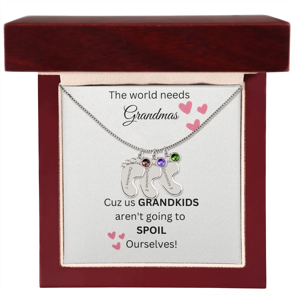 The World Needs Grandmas - Custom Baby Feet Necklace With Birthstone