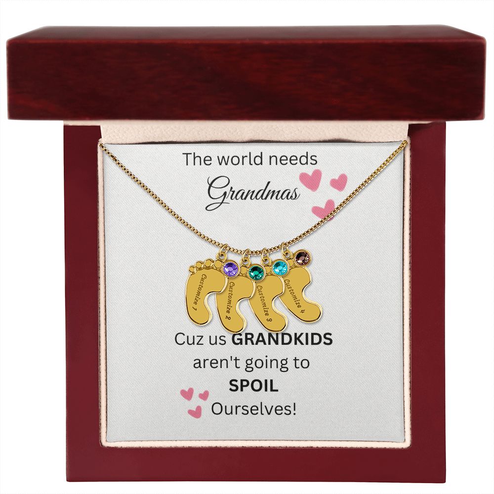 The World Needs Grandmas - Custom Baby Feet Necklace With Birthstone